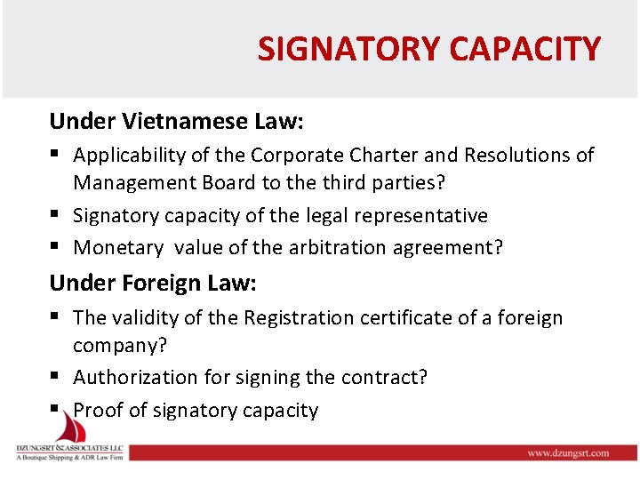 SIGNATORY CAPACITY Under Vietnamese Law: § Applicability of the Corporate Charter and Resolutions of