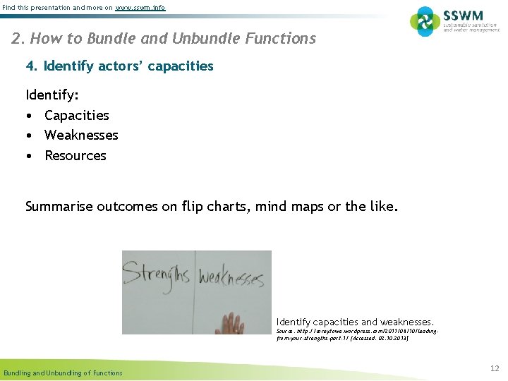 Find this presentation and more on www. sswm. info 2. How to Bundle and
