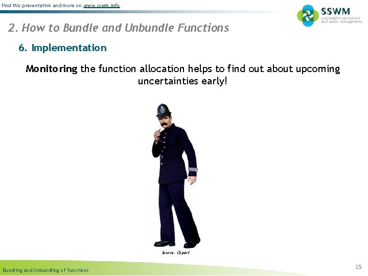 Find this presentation and more on www. sswm. info 2. How to Bundle and