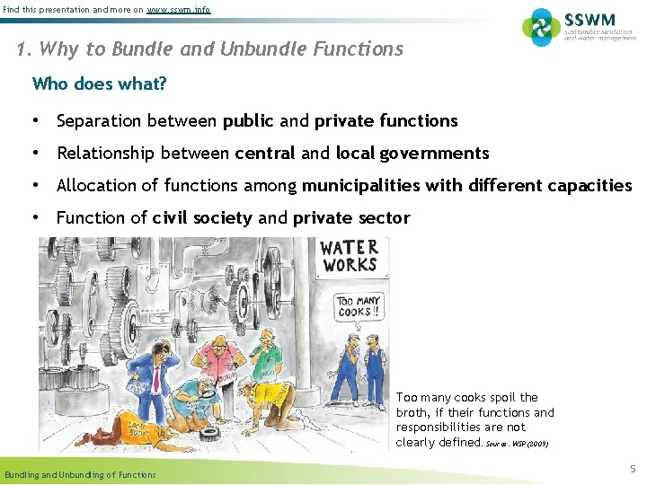 Find this presentation and more on www. sswm. info 1. Why to Bundle and