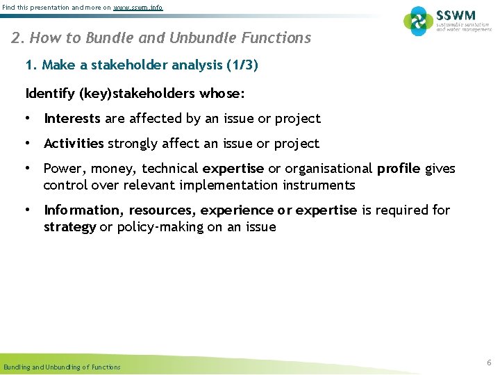Find this presentation and more on www. sswm. info 2. How to Bundle and