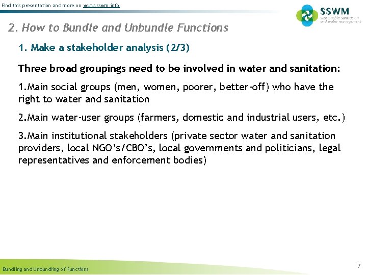 Find this presentation and more on www. sswm. info 2. How to Bundle and