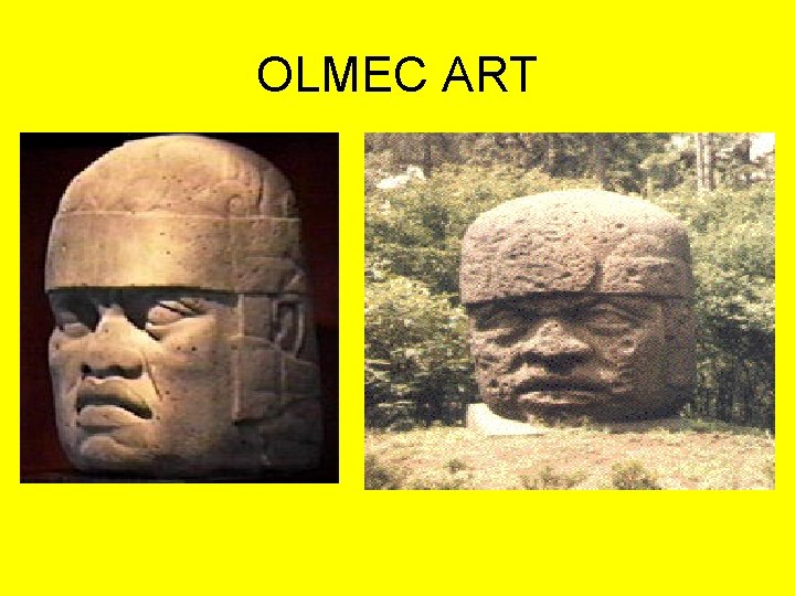 OLMEC ART 
