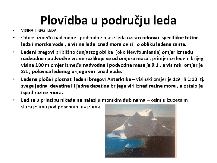 Plovidba u području leda • VISINA I GAZ LEDA • Odnos između nadvodne i