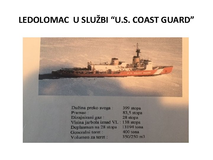 LEDOLOMAC U SLUŽBI “U. S. COAST GUARD” 