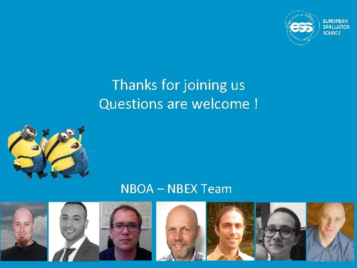 Thanks for joining us Questions are welcome ! NBOA – NBEX Team 