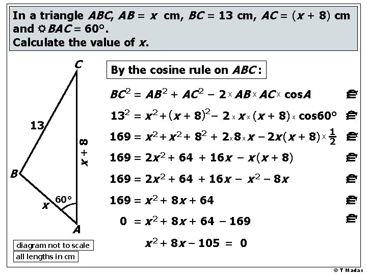 In a triangle ABC, AB = x cm, BC = 13 cm, AC =