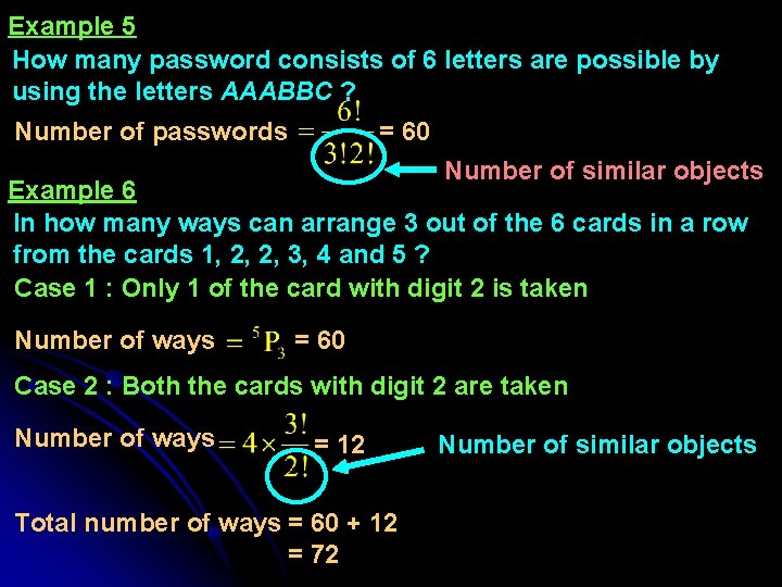 Example 5 How many password consists of 6 letters are possible by using the