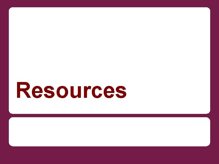 Resources 