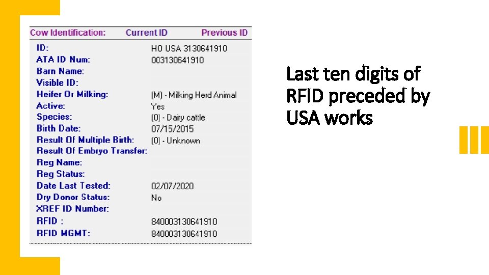 Last ten digits of RFID preceded by USA works 