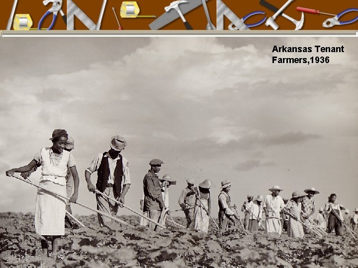 Arkansas Tenant Farmers, 1936 