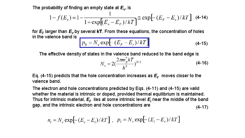 The probability of finding an empty state at Ev, is (4 14) for EF