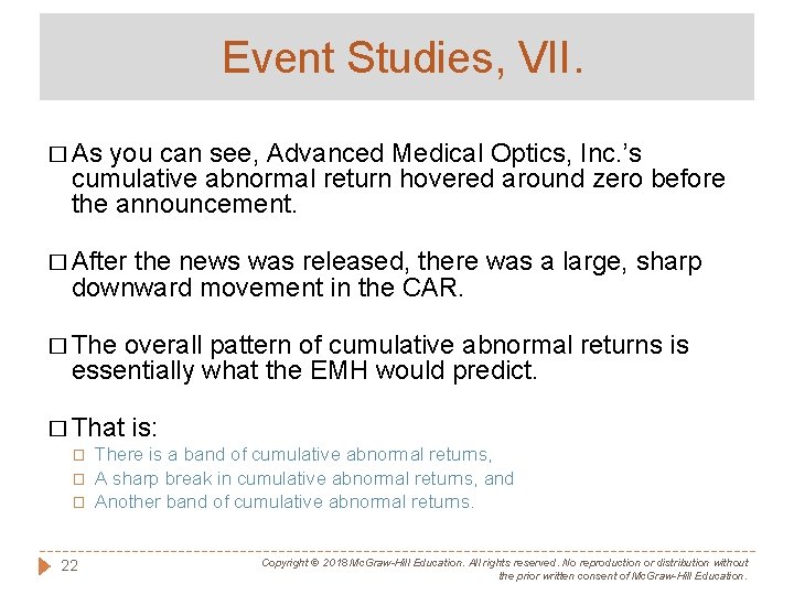 Event Studies, VII. � As you can see, Advanced Medical Optics, Inc. ’s cumulative