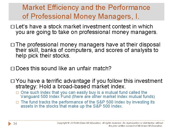 Market Efficiency and the Performance of Professional Money Managers, I. � Let’s have a