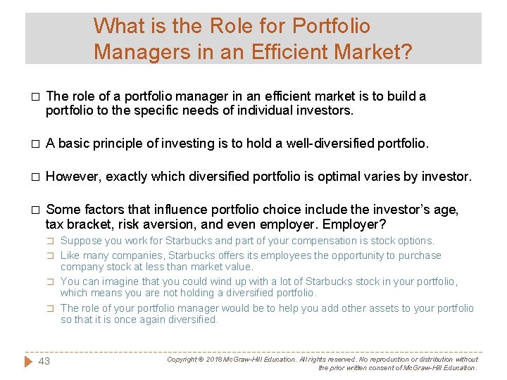 What is the Role for Portfolio Managers in an Efficient Market? � The role