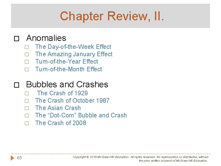 Chapter Review, II. � Anomalies � � � Bubbles and Crashes � � �