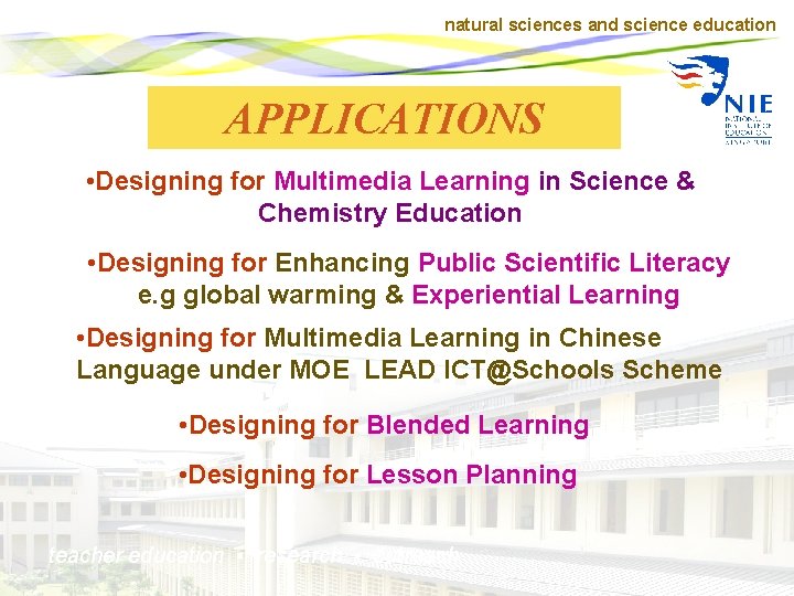 natural sciences and science education APPLICATIONS • Designing for Multimedia Learning in Science &