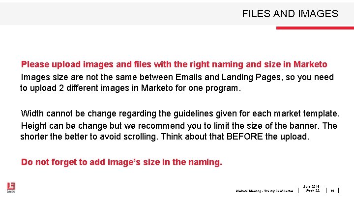 FILES AND IMAGES • Please upload images and files with the right naming and