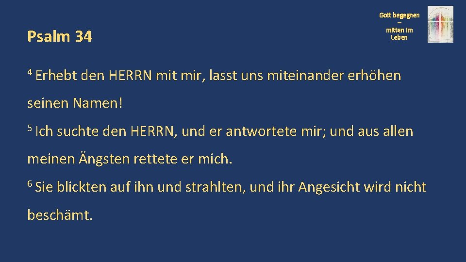 Psalm 34 4 Erhebt Gott begegnen – mitten im Leben den HERRN mit mir,