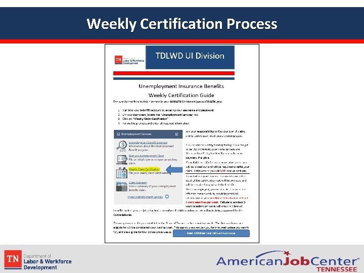 Weekly Certification Process 