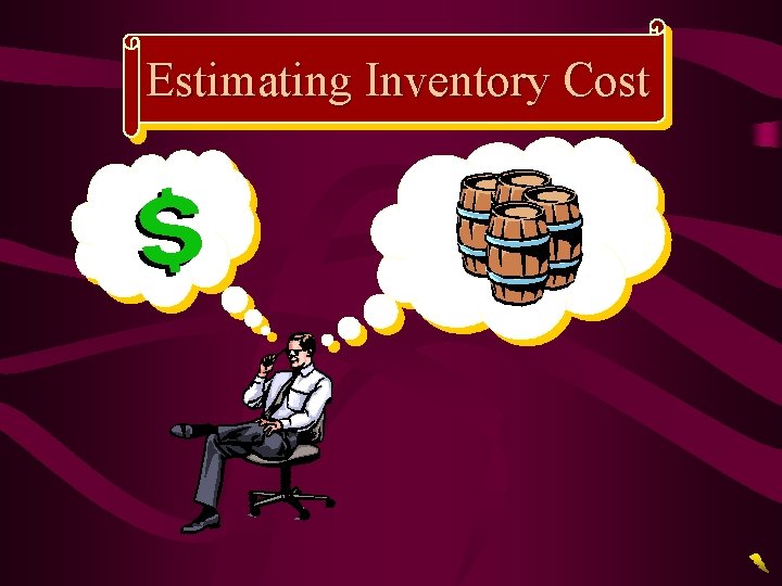 Estimating Inventory Cost 