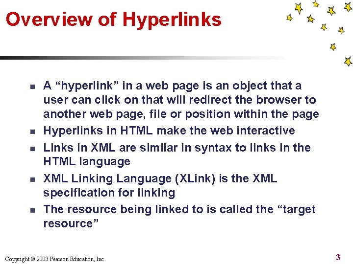 Overview of Hyperlinks n n n A “hyperlink” in a web page is an