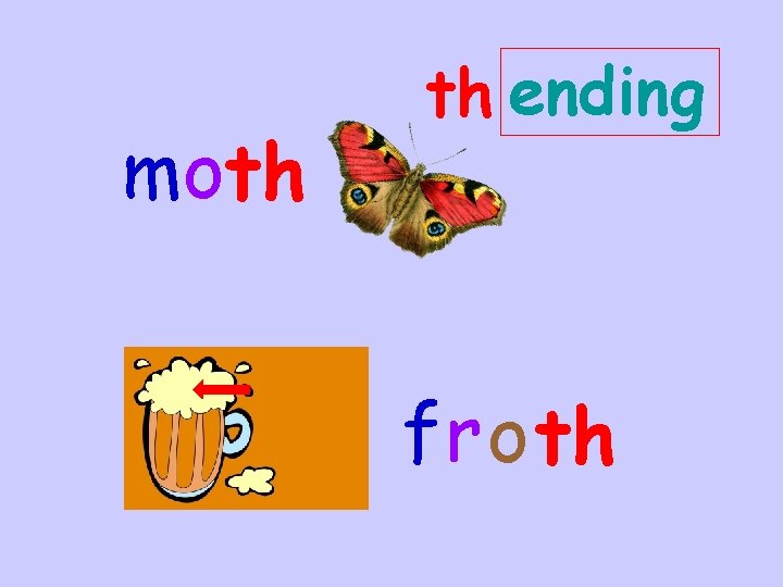 moth th ending f r o th 