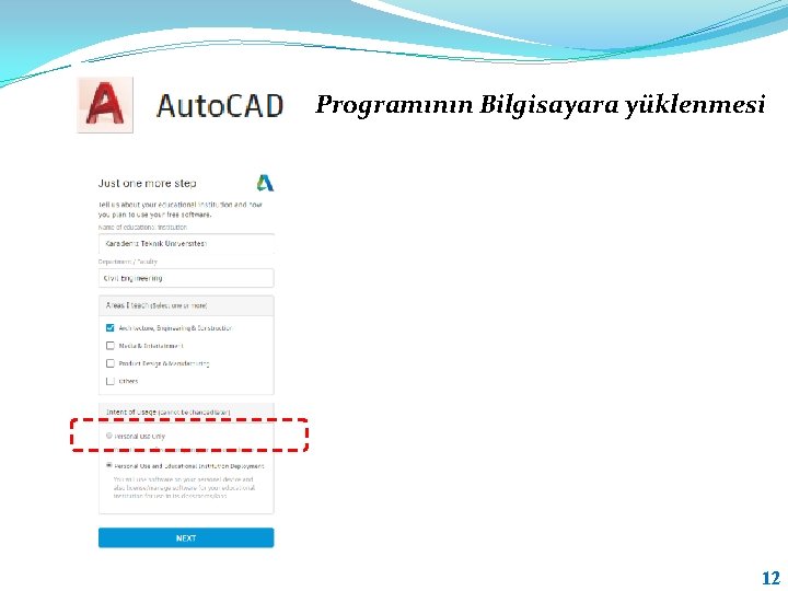 Programının Bilgisayara yüklenmesi 12 