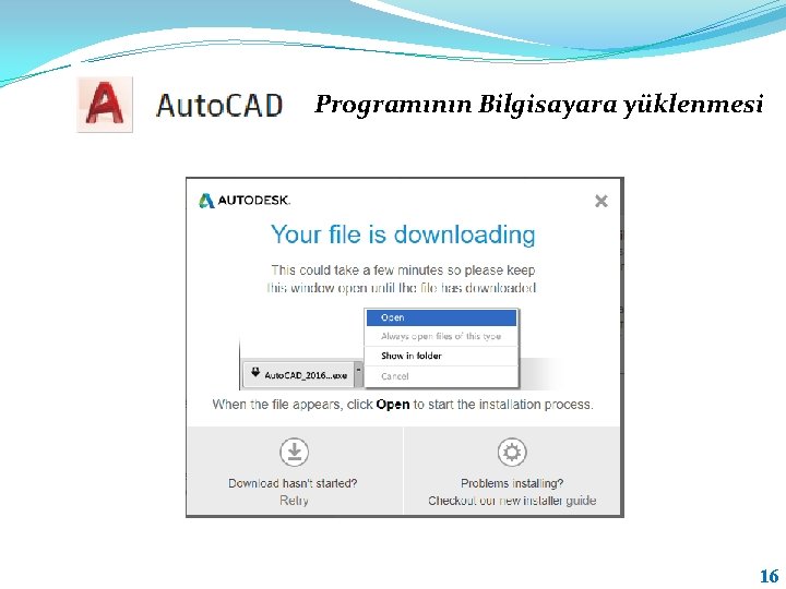 Programının Bilgisayara yüklenmesi 16 