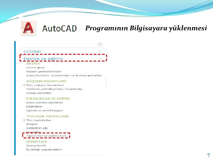 Programının Bilgisayara yüklenmesi 7 