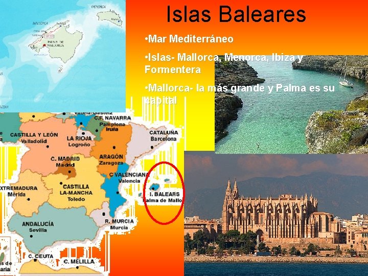 Islas Baleares • Mar Mediterráneo • Islas- Mallorca, Menorca, Ibiza y Formentera • Mallorca- Islas Baleares • Mar Mediterráneo • Islas- Mallorca, Menorca, Ibiza y Formentera • Mallorca-