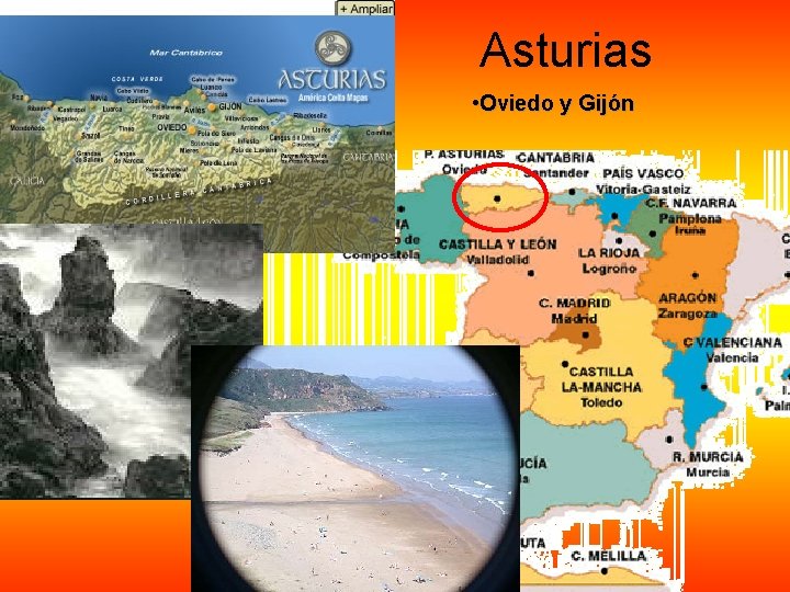 Asturias • Oviedo y Gijón Asturias • Oviedo y Gijón