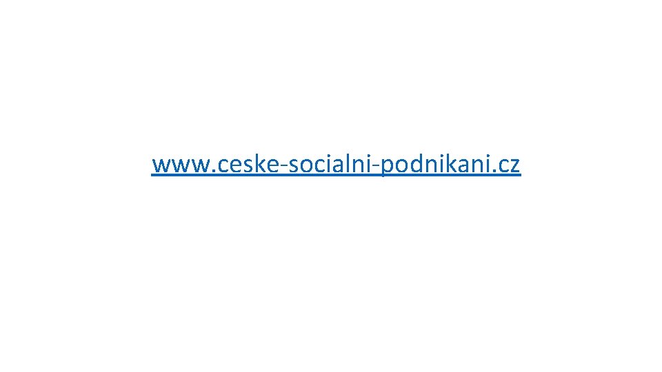 www. ceske-socialni-podnikani. cz 