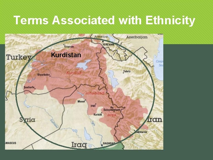 Terms Associated with Ethnicity Kurdistan 