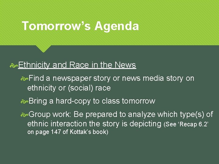 Tomorrow’s Agenda Ethnicity and Race in the News Find a newspaper story or news