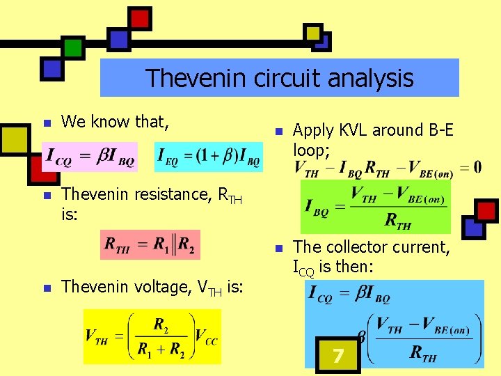 Thevenin circuit analysis n We know that, n Thevenin resistance, RTH is: n Thevenin