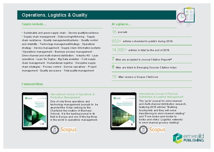 Operations, Logistics & Quality Topics include… At a glance… • Sustainable and green supply