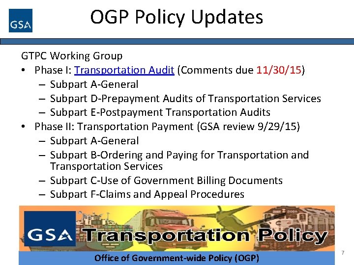 OGP Policy Updates GTPC Working Group • Phase I: Transportation Audit (Comments due 11/30/15)