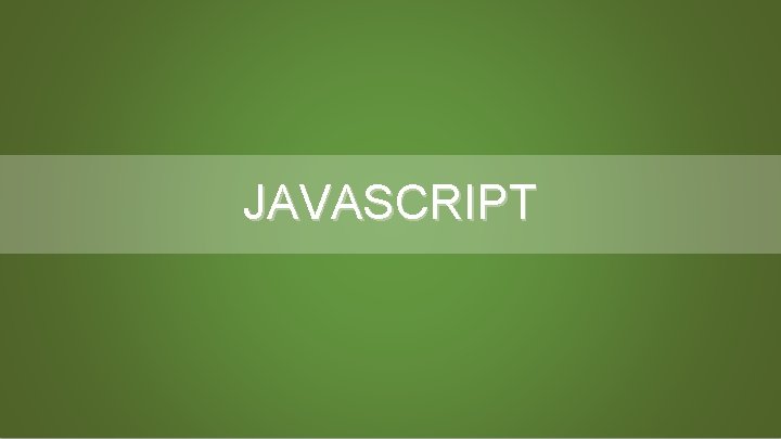JAVASCRIPT 