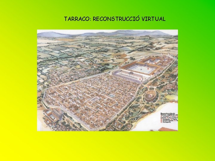 TARRACO: RECONSTRUCCIÓ VIRTUAL 