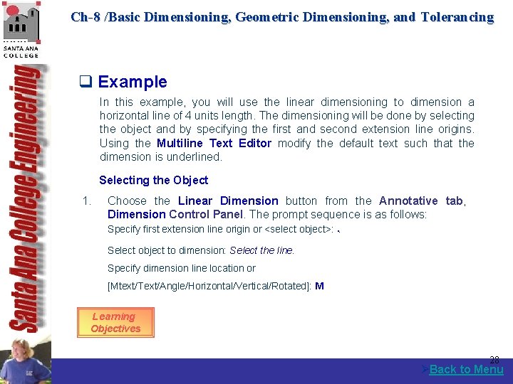 Ch-8 /Basic Dimensioning, Geometric Dimensioning, and Tolerancing q Example In this example, you will