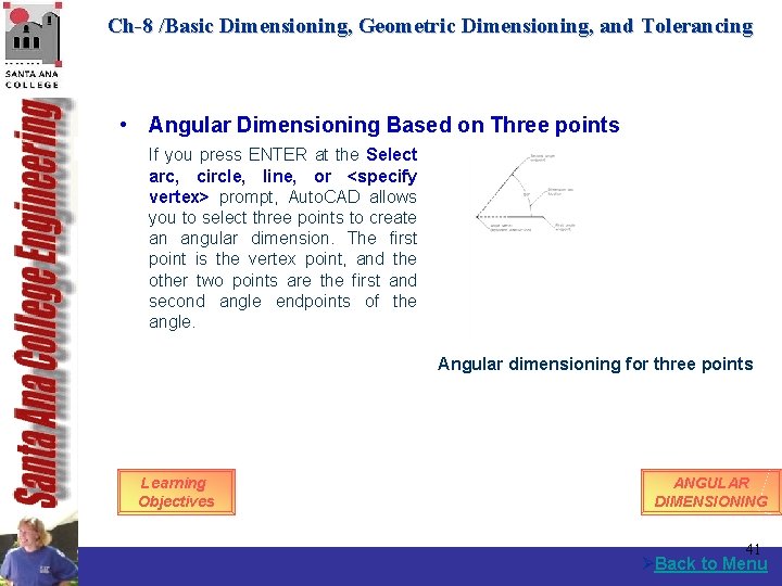 Ch-8 /Basic Dimensioning, Geometric Dimensioning, and Tolerancing • Angular Dimensioning Based on Three points