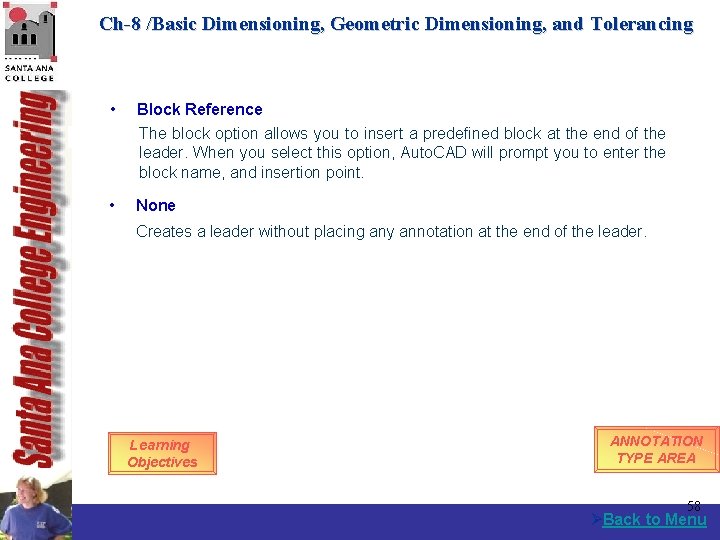 Ch-8 /Basic Dimensioning, Geometric Dimensioning, and Tolerancing • Block Reference The block option allows