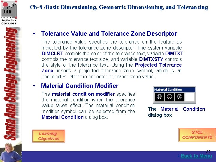 Ch-8 /Basic Dimensioning, Geometric Dimensioning, and Tolerancing • Tolerance Value and Tolerance Zone Descriptor