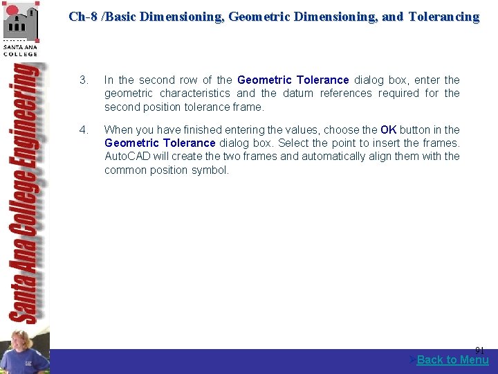 Ch-8 /Basic Dimensioning, Geometric Dimensioning, and Tolerancing 3. In the second row of the