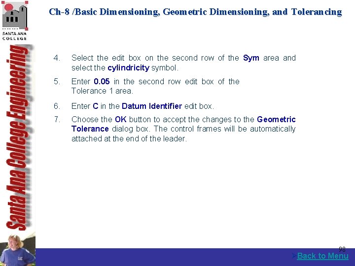 Ch-8 /Basic Dimensioning, Geometric Dimensioning, and Tolerancing 4. Select the edit box on the