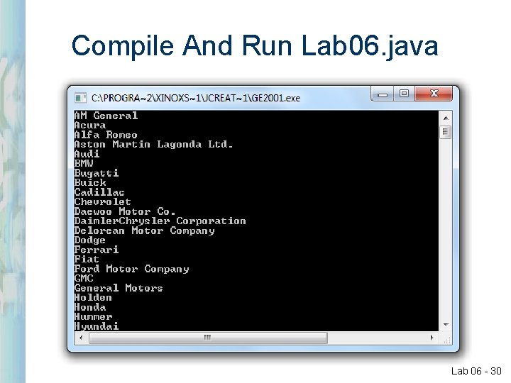 Compile And Run Lab 06. java Lab 06 - 30 Compile And Run Lab 06. java Lab 06 - 30
