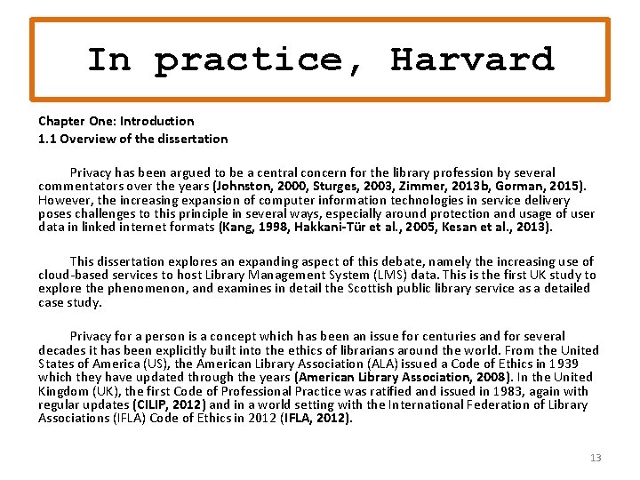 In practice, Harvard Chapter One: Introduction 1. 1 Overview of the dissertation Privacy has In practice, Harvard Chapter One: Introduction 1. 1 Overview of the dissertation Privacy has