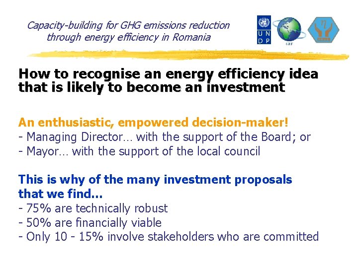 Capacity-building for GHG emissions reduction through energy efficiency in Romania How to recognise an
