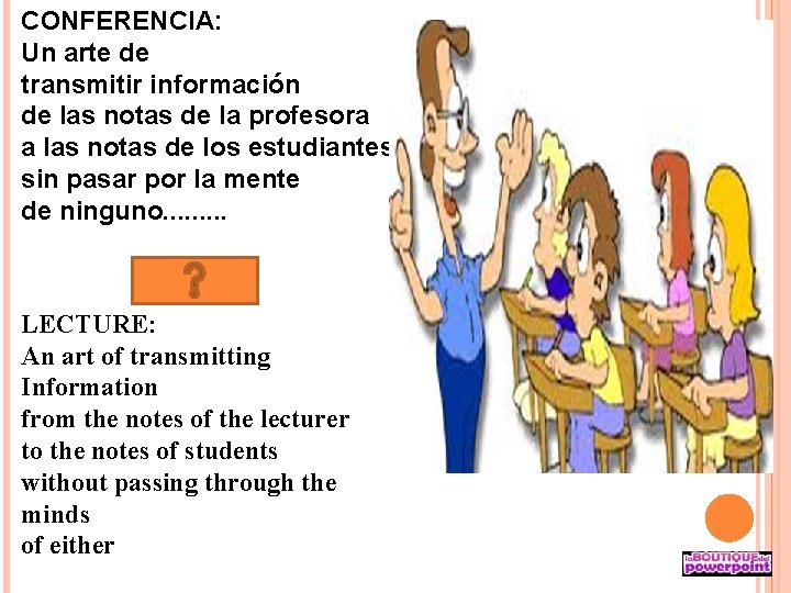 CONFERENCIA: Un arte de transmitir información de las notas de la profesora a las